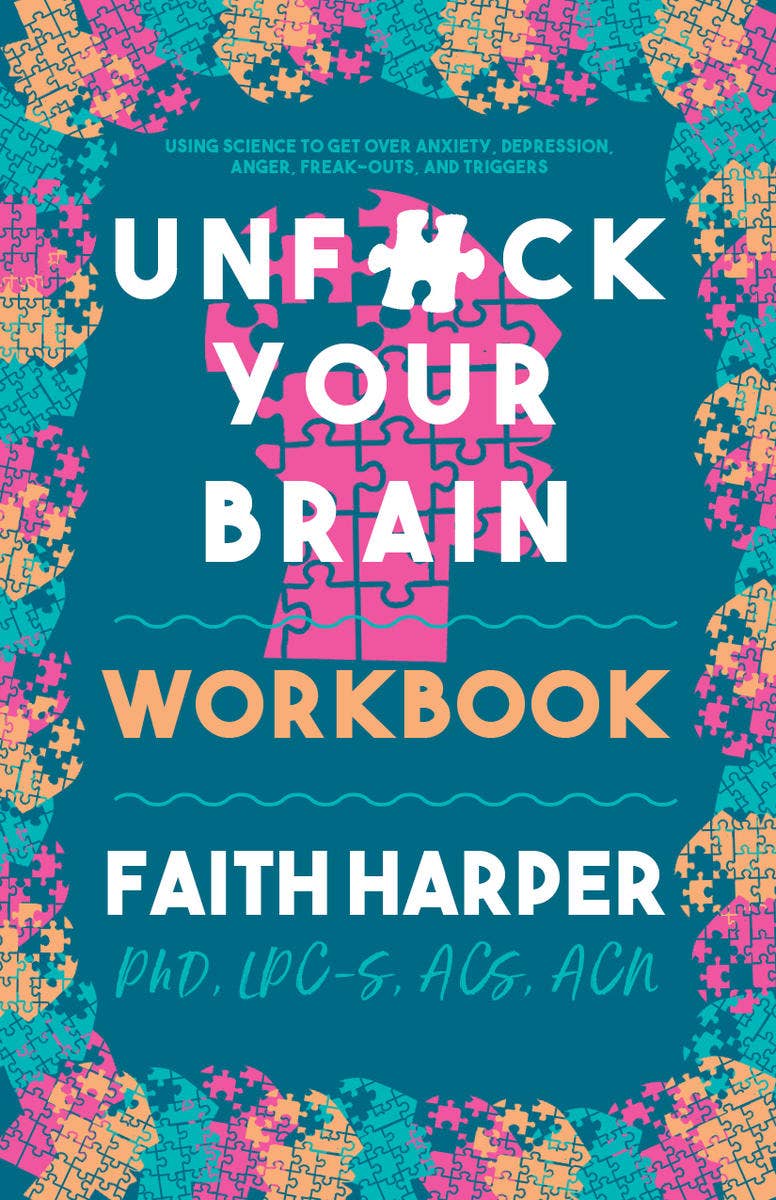 Unfuck Your Brain Workbook: 1st Edition ZINE
